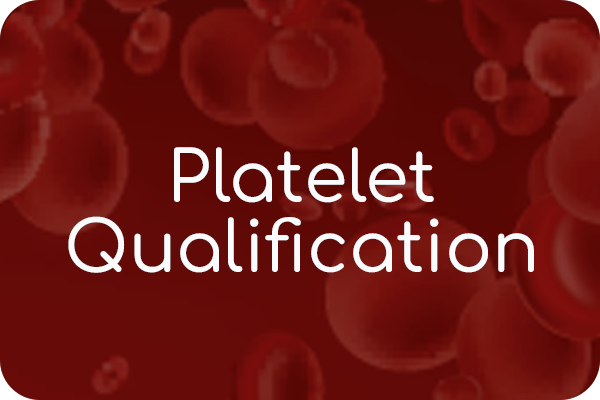 Platelet Qualification